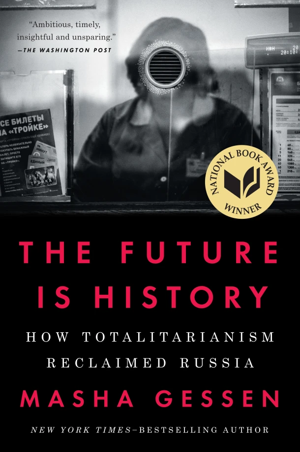The Future Is History (National Book Award Winner) – Masha Gessen – boek cover