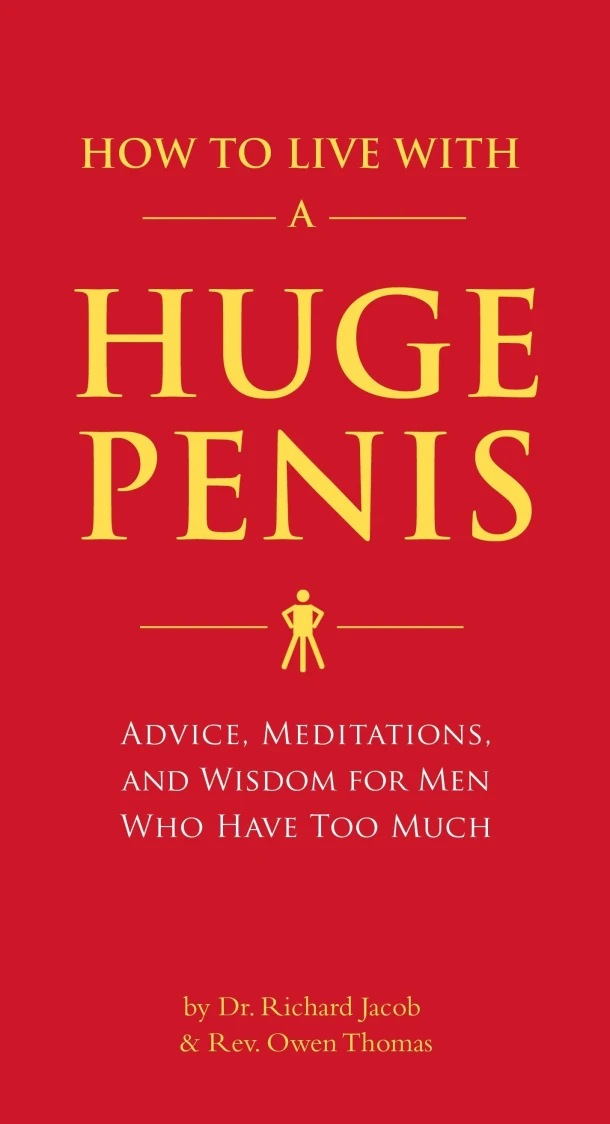 How to Live with a Huge Penis – Richard Jacob – boek cover