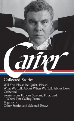 Raymond Carver: Collected Stories (LOA #195) – Raymond Carver – boek cover