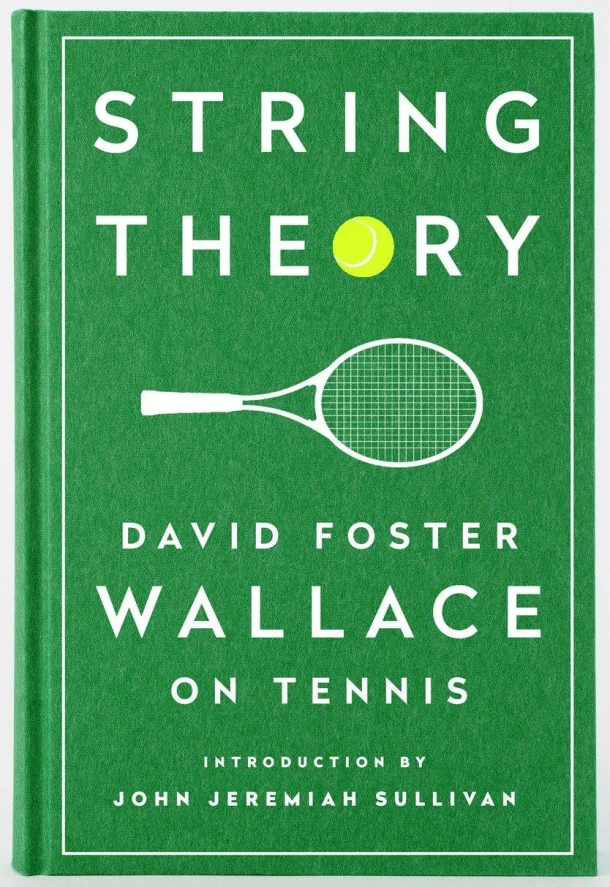 String Theory: David Foster Wallace on Tennis – David Foster Wallace – boek cover