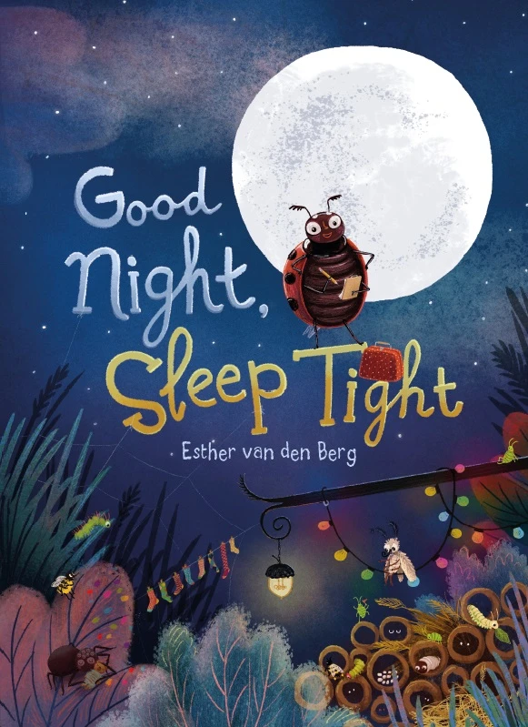 Good night, Sleep Tight – Esther van den Berg – boek cover