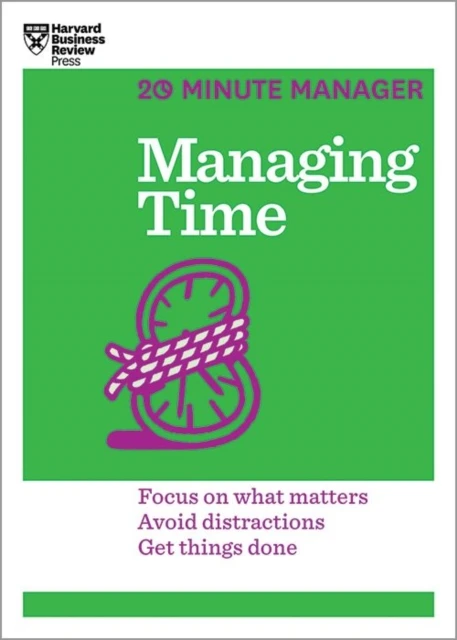 Managing Time (HBR 20-Minute Manager Series) – Harvard Business Review – boek cover