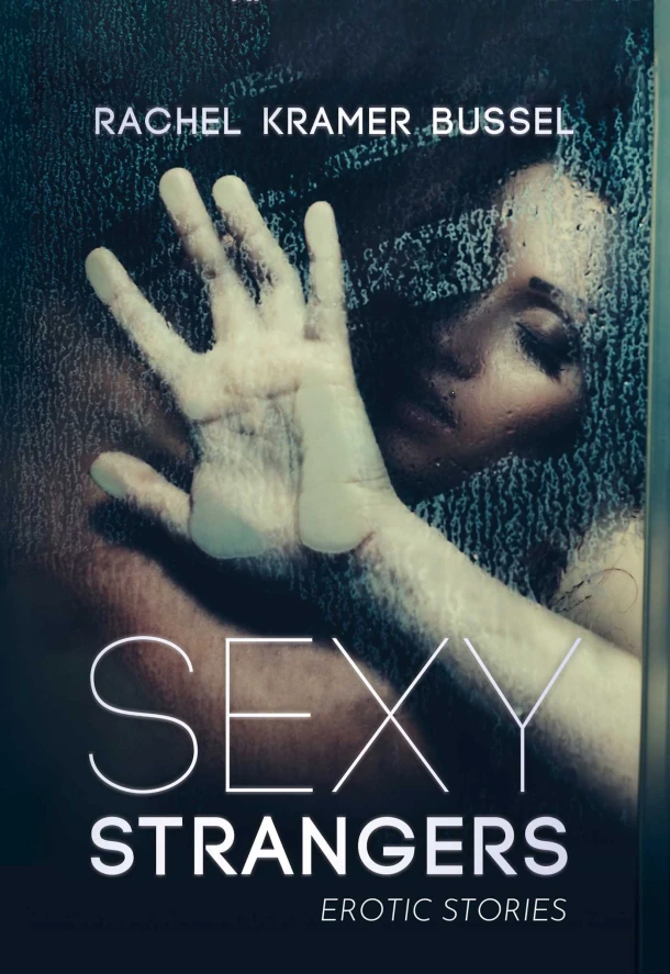 Sexy Strangers – Rachel Kramer Bussel – boek cover