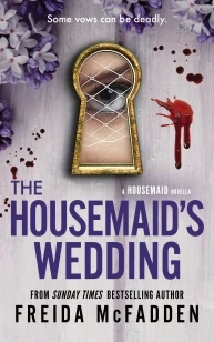 The Housemaid's Wedding – Freida McFadden – boek cover