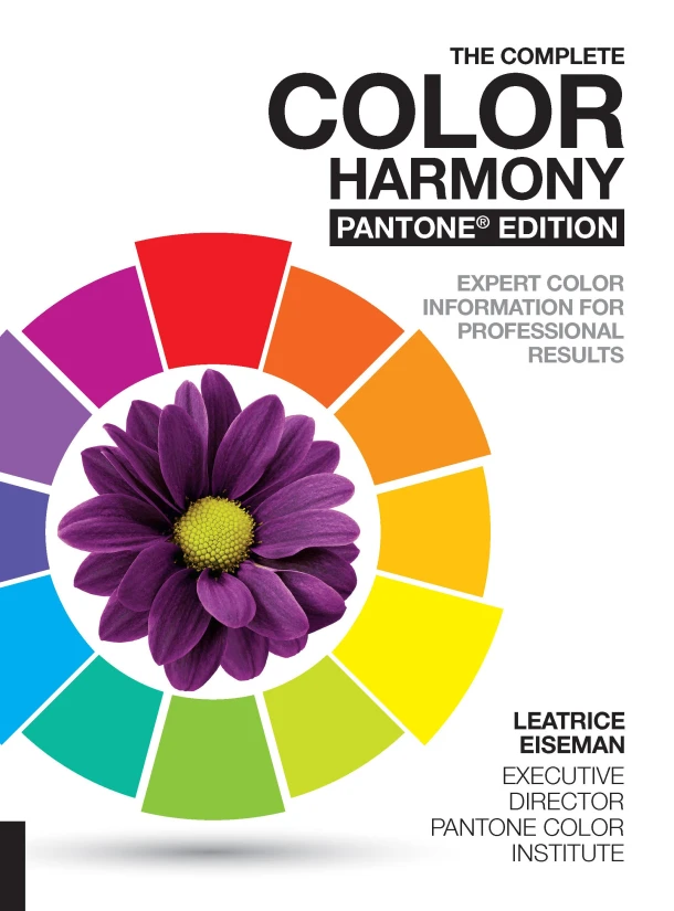The Complete Color Harmony, Pantone Edition – Leatrice Eiseman – boek cover