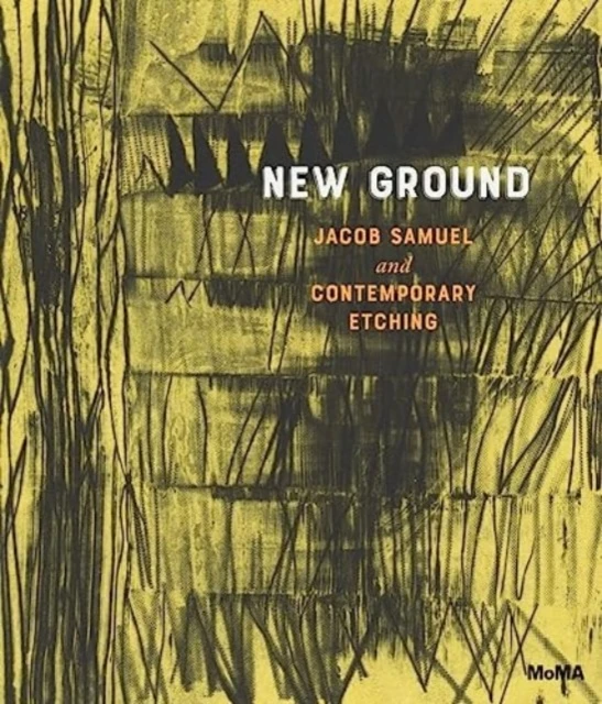 New Ground: Jacob Samuel and Contemporary Etching – Esther Adler – boek cover