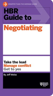 HBR Guide to Negotiating (HBR Guide Series) – Jeff Weiss – boek cover