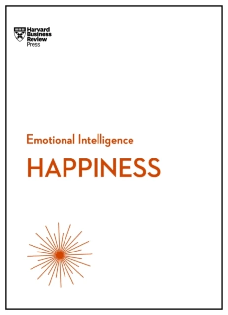 Happiness (HBR Emotional Intelligence Series) – Harvard Business Review – boek cover