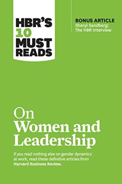 HBR's 10 Must Reads on Women and Leadership (with bonus article "Sheryl Sandberg: The HBR Interview") – Harvard Business Review – boek cover