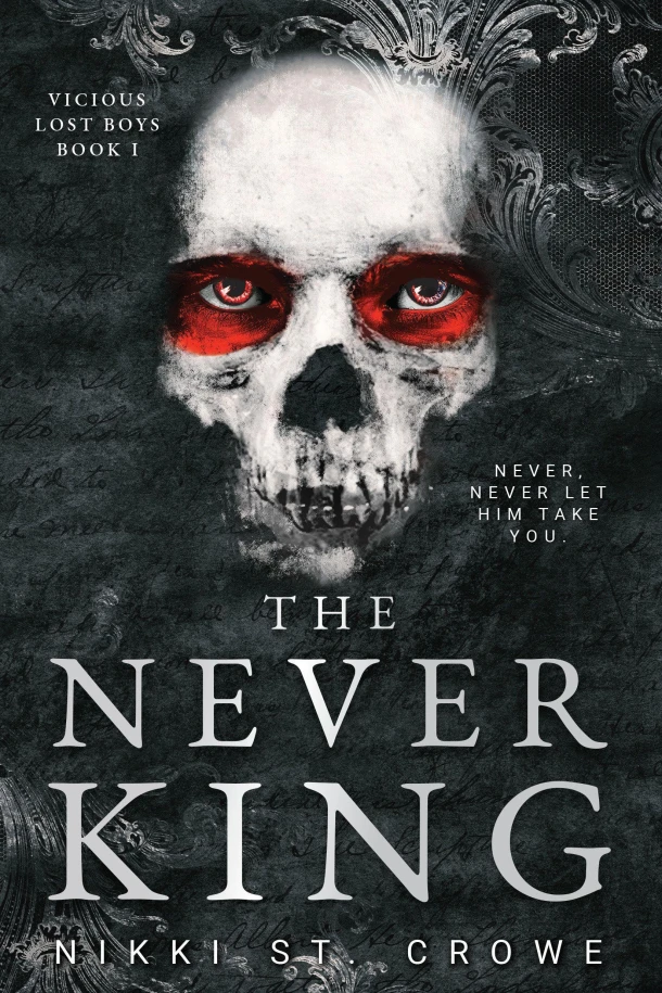 The Never King (Vicious Lost Boys, 1) – Nikki St. Crowe – boek cover