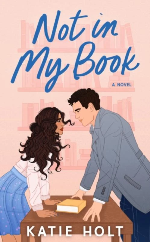 Not in My Book – Katie Holt – boek cover