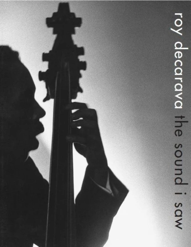 Roy DeCarava: the sound i saw – boek cover