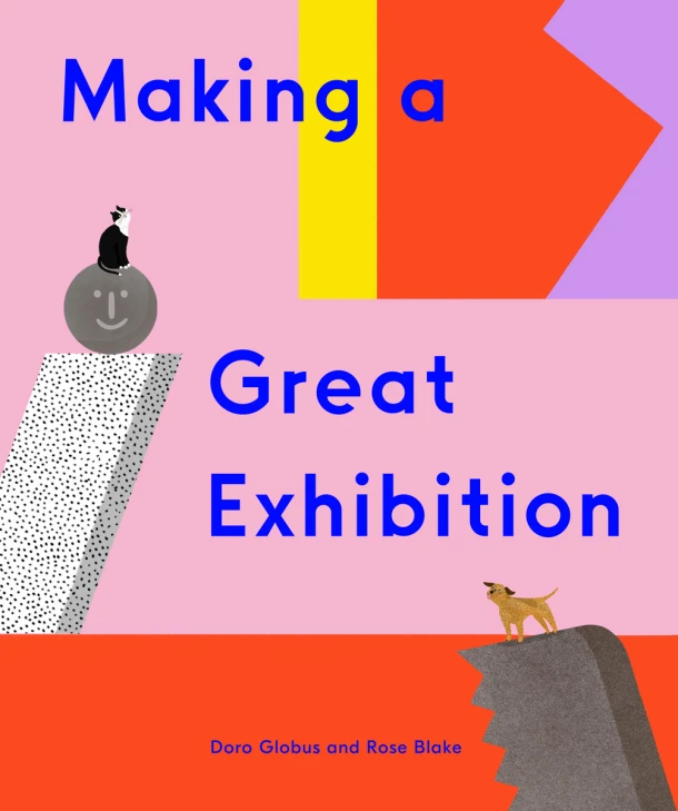 Making a Great Exhibition – boek cover
