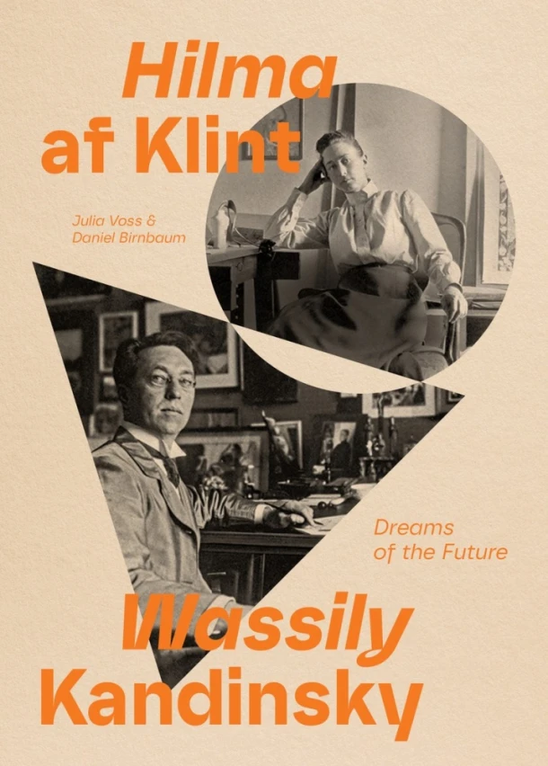 Hilma af Klint and Wassily Kandinsky – Julia Voss – boek cover