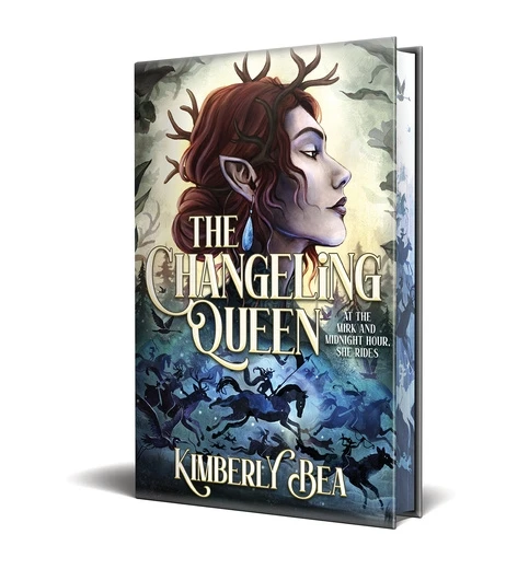 The Changeling Queen: Deluxe Limited Edition – Kimberly Bea – boek cover