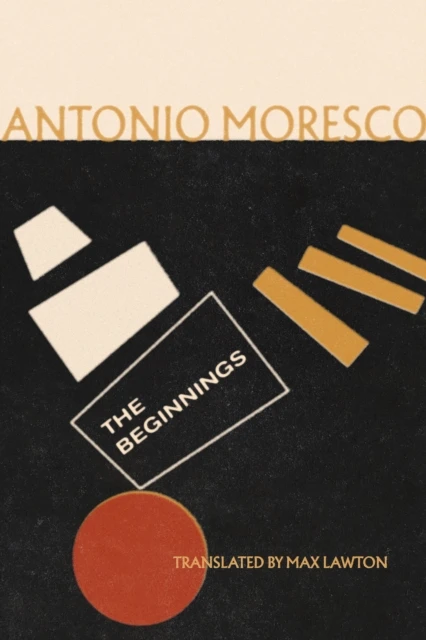 The Beginnings – Antonio Moresco – boek cover
