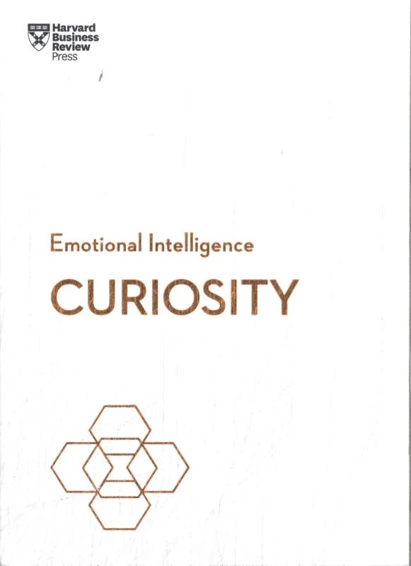 Curiosity (HBR Emotional Intelligence Series) – Harvard Business Review – boek cover