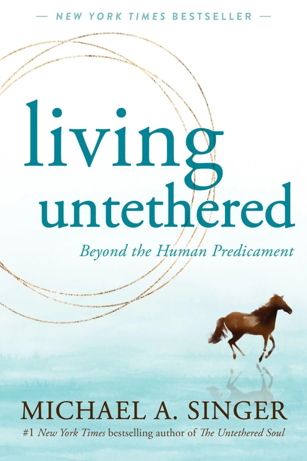 Living Untethered – Michael A. Singer – boek cover