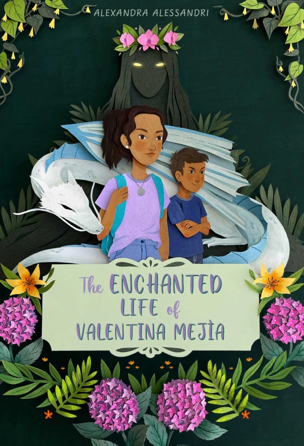 The Enchanted Life of Valentina Mejía – Alexandra Alessandri – boek cover