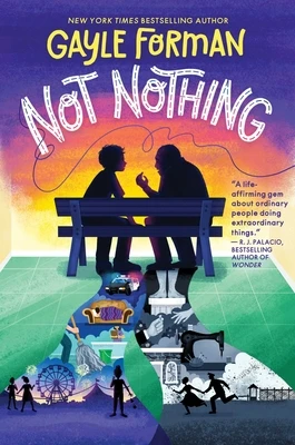 Forman, G: Not Nothing – Gayle Forman – boek cover