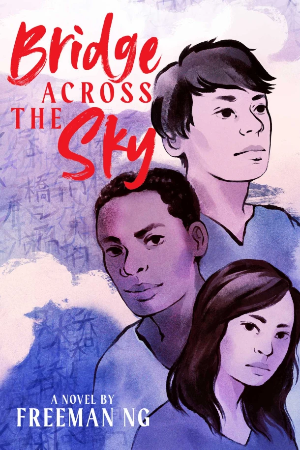 Bridge Across the Sky – Freeman Ng – boek cover