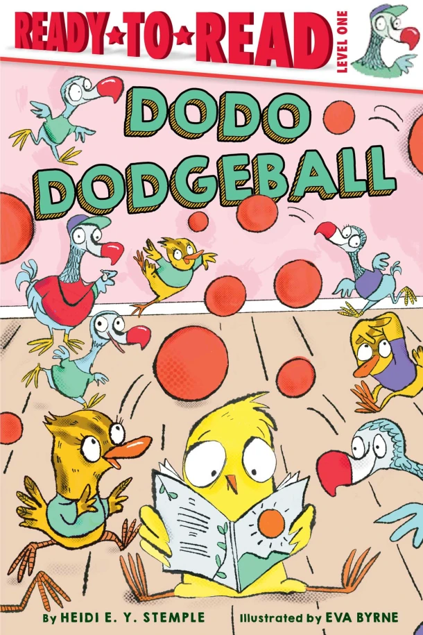 Dodo Dodgeball: Ready-To-Read Level 1 – Heidi E. y. Stemple – boek cover
