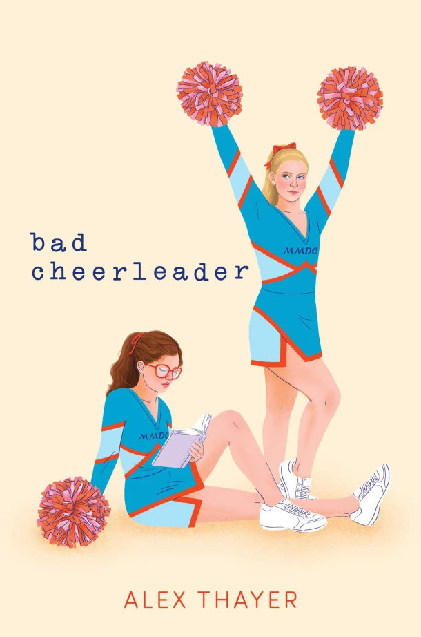 Bad Cheerleader – Alex Thayer – boek cover