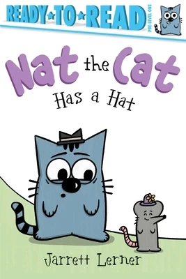 Nat the Cat Has a Hat: Ready-To-Read Pre-Level 1 – Jarrett Lerner – boek cover