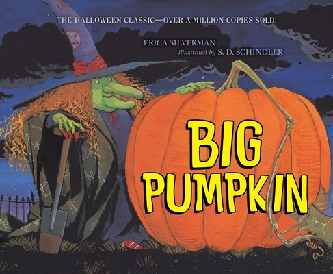 Big Pumpkin – Erica Silverman – boek cover