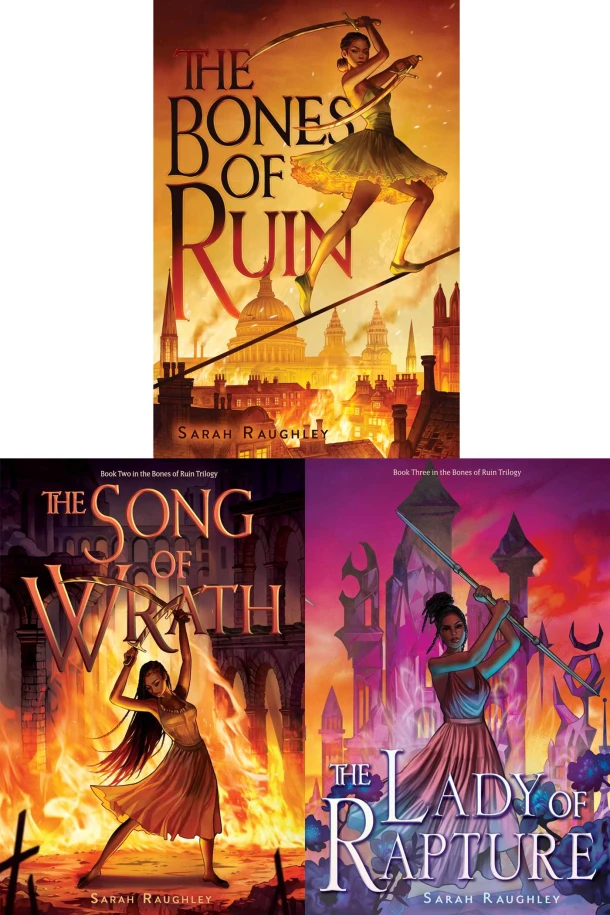 The Bones of Ruin Trilogy Paperback Collected Set: The Bones of Ruin; The Song of Wrath; The Lady of Rapture – Sarah Raughley – boek cover