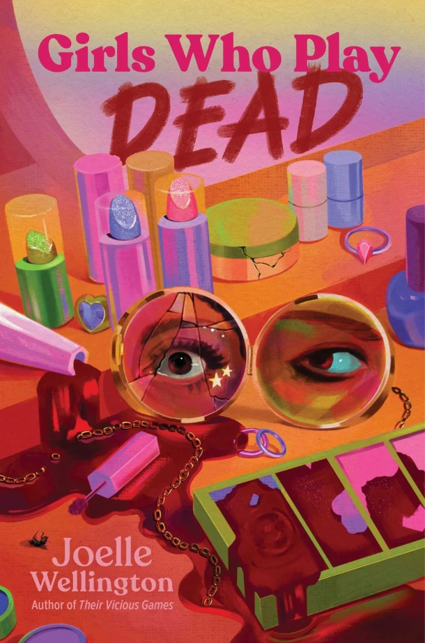Girls Who Play Dead – Joelle Wellington – boek cover