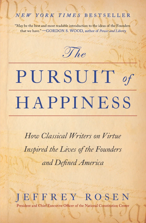 The Pursuit of Happiness – Jeffrey Rosen – boek cover