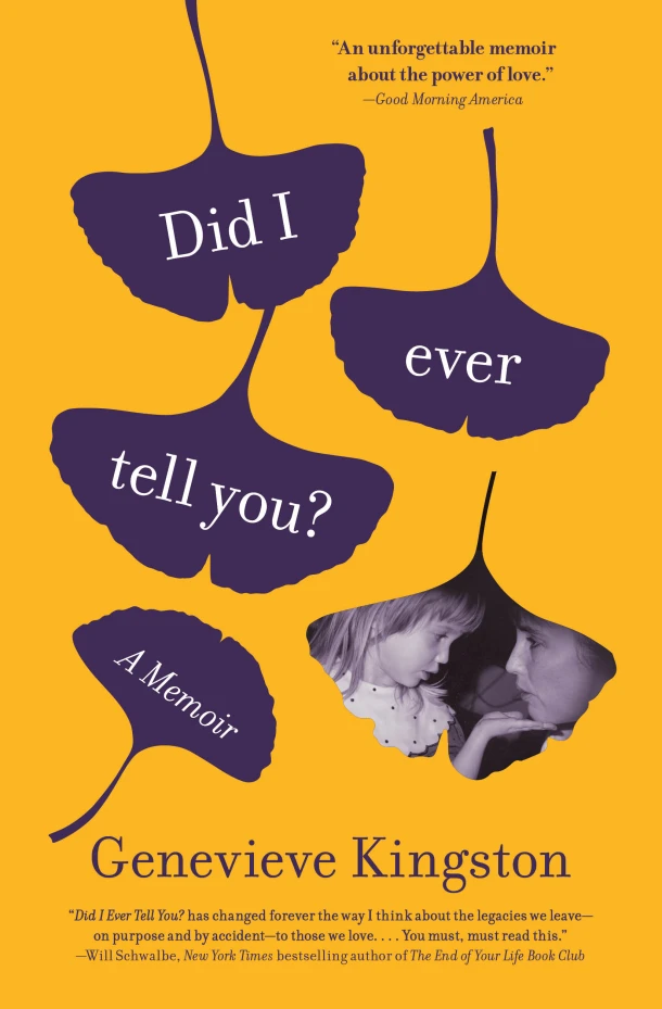 Did I Ever Tell You?: A Memoir – Genevieve Kingston – boek cover
