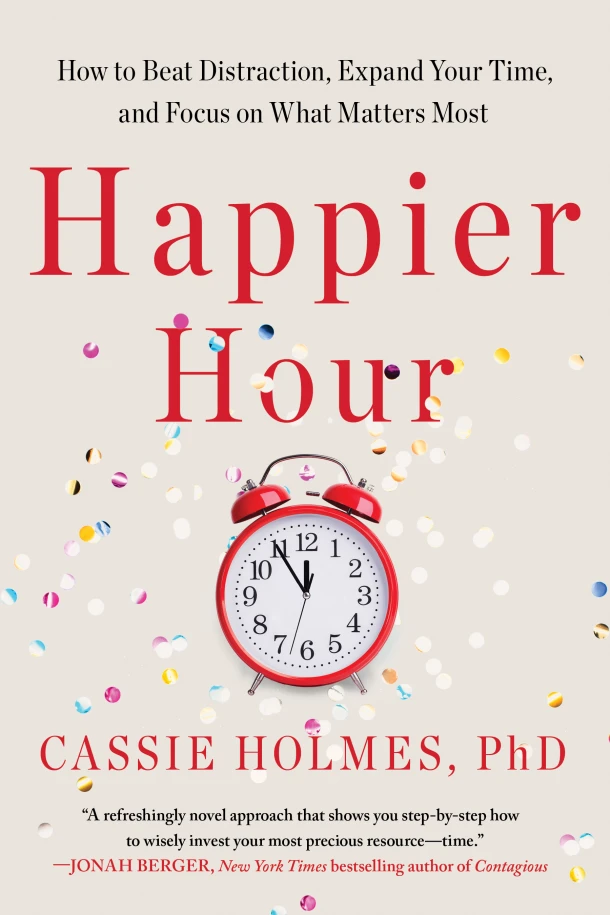 Happier Hour – Cassie Holmes – boek cover