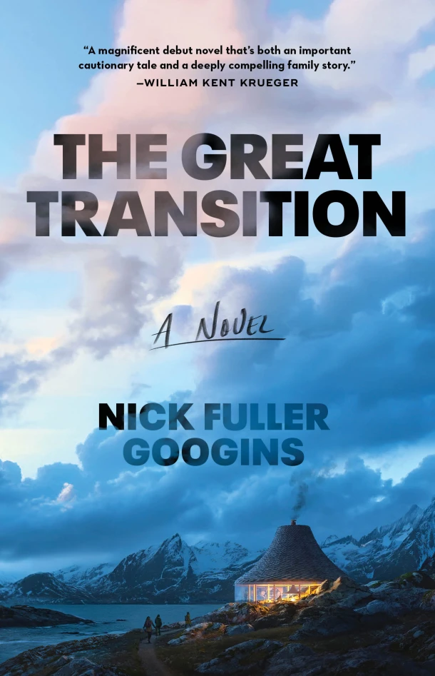 Fuller Googins, N: Great Transition – Nick Fuller Googins – boek cover
