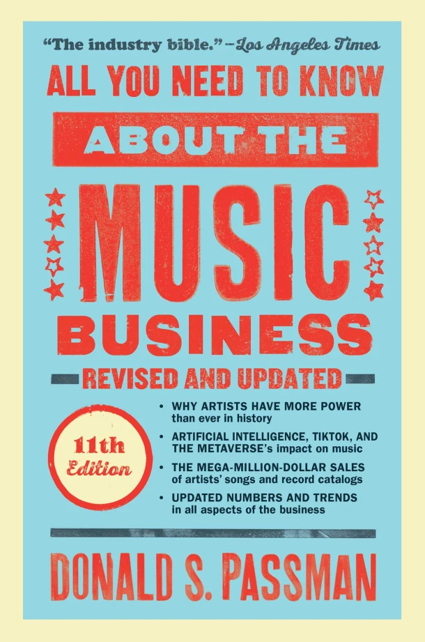 All You Need to Know About the Music Business – Donald S. Passman – boek cover