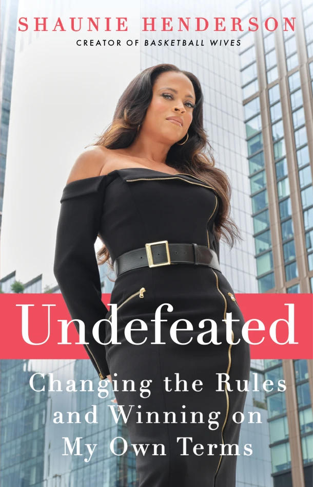 Undefeated: Changing the Rules and Winning on My Own Terms – Shaunie Henderson – boek cover