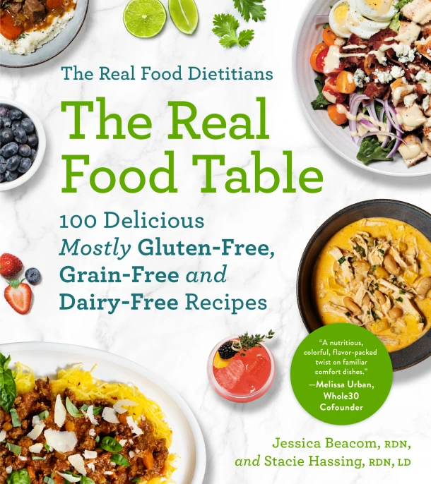 The Real Food Dietitians: The Real Food Table – Jessica Beacom – boek cover