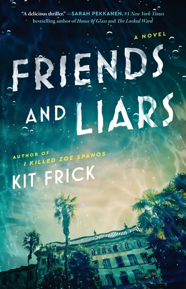 Friends and Liars – Kit Frick – boek cover