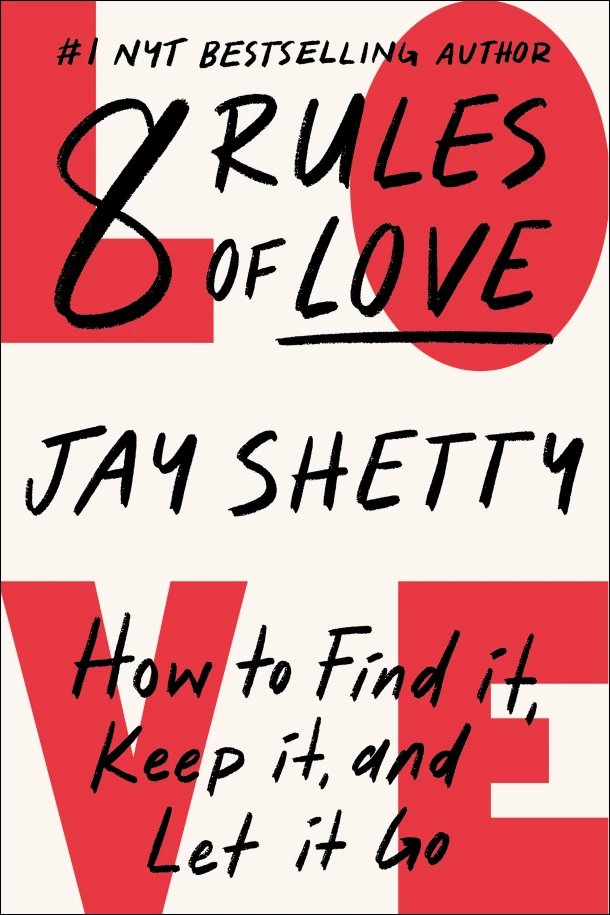 8 Rules of Love – Jay Shetty – boek cover