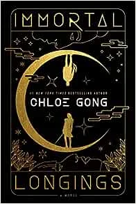 Immortal Longings – Chloe Gong – boek cover