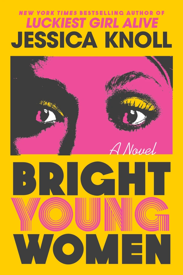 Bright Young Women – Jessica Knoll – boek cover
