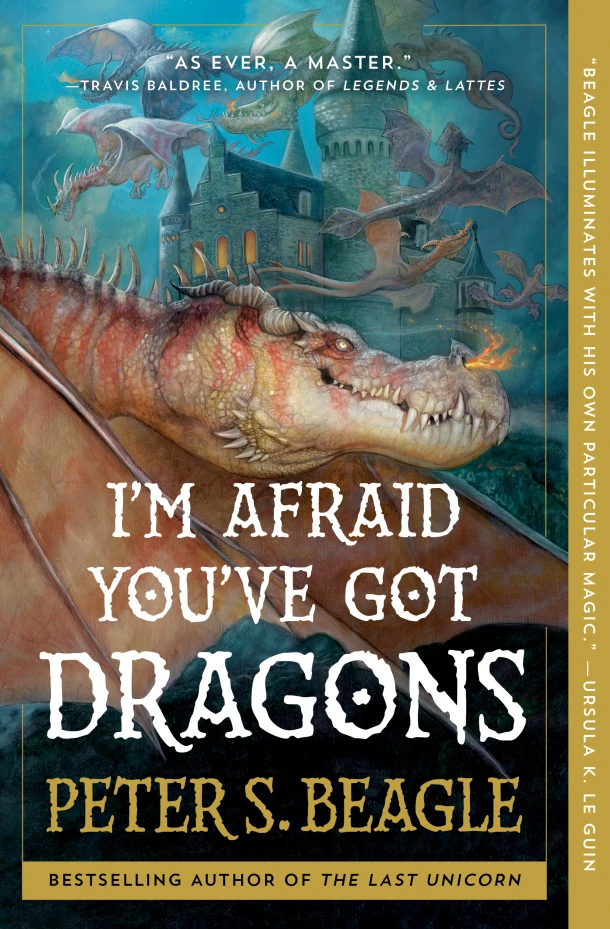 I'm Afraid You've Got Dragons – Peter S. Beagle – boek cover