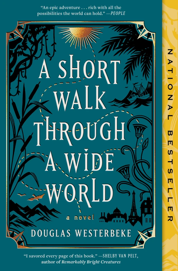 A Short Walk Through a Wide World – Douglas Westerbeke – boek cover