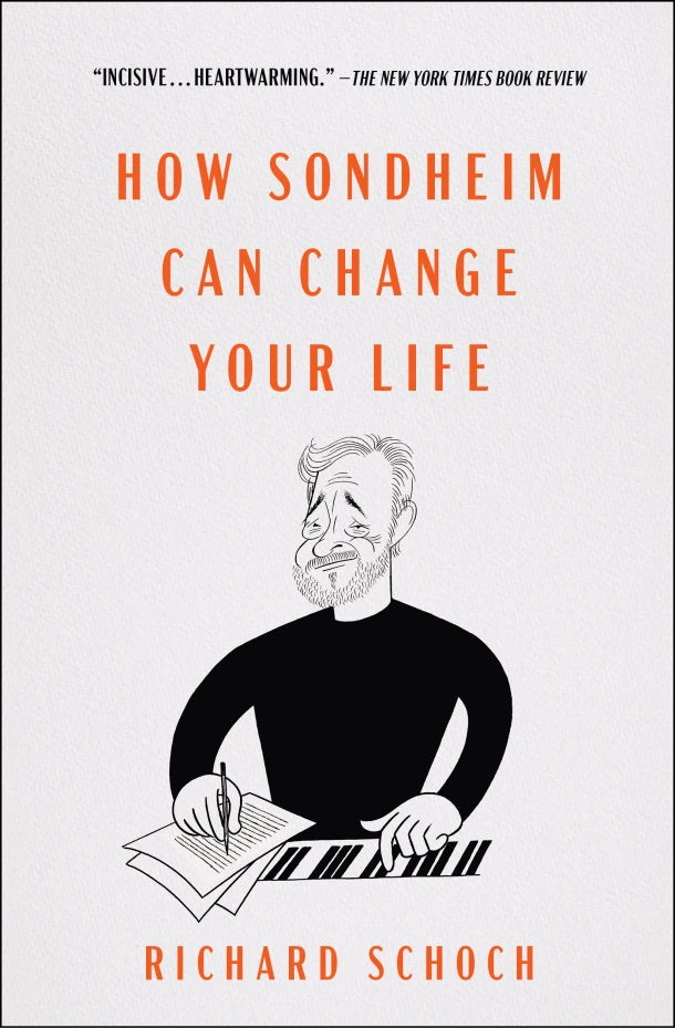 How Sondheim Can Change Your Life – Richard Schoch – boek cover