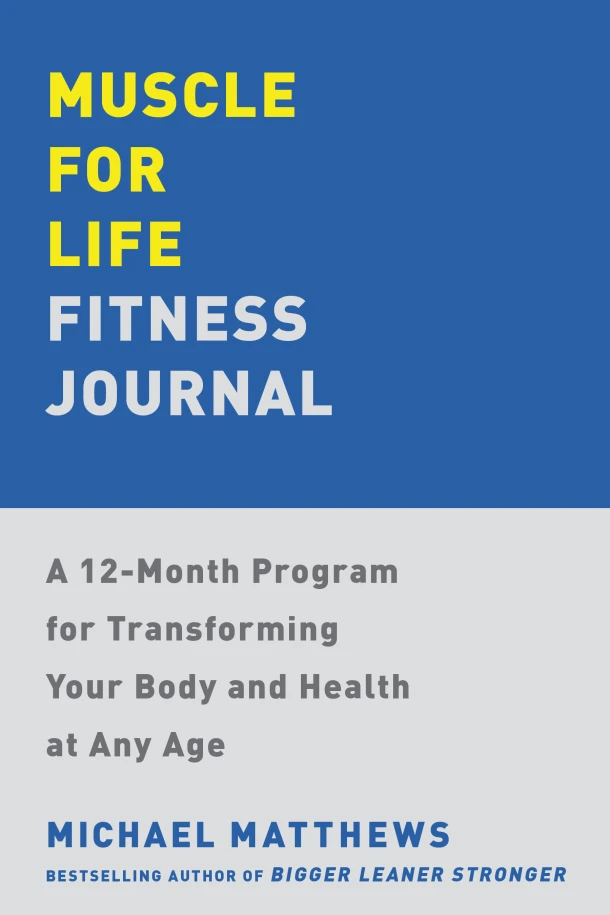 Muscle for Life Fitness Journal – Michael Matthews – boek cover