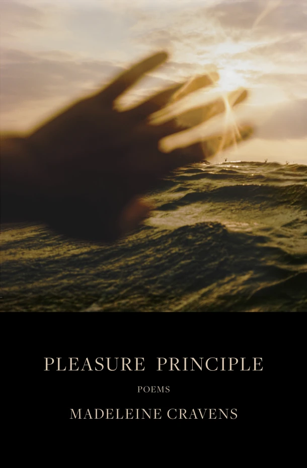 Pleasure Principle: Poems – Madeleine Cravens – boek cover