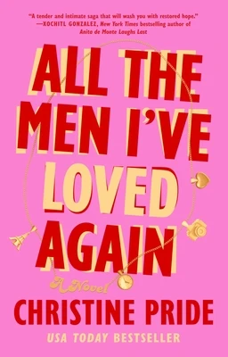 All the Men I've Loved Again – Christine Pride – boek cover