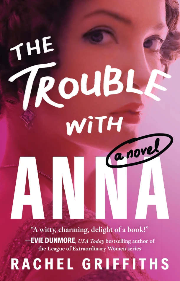 The Trouble with Anna – Rachel Griffiths – boek cover