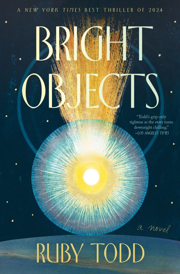 Bright Objects – Ruby Todd – boek cover